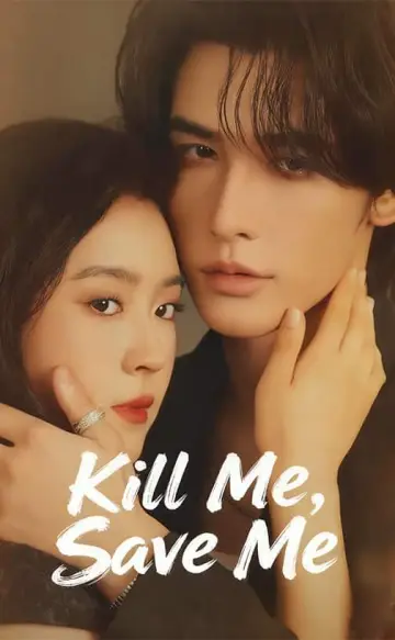 （Dubbed）Kill Me, Save Me