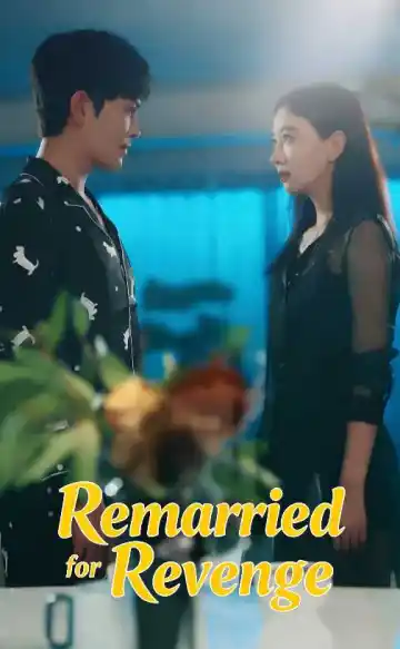 Remarried for Revenge