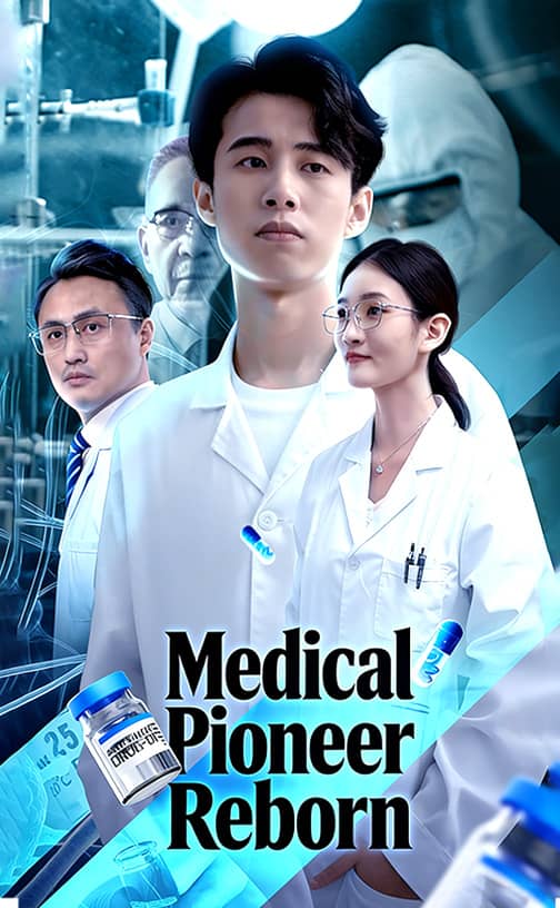 Medical Pioneer: Reborn
