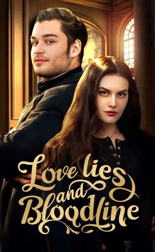 Love Lies and Bloodline