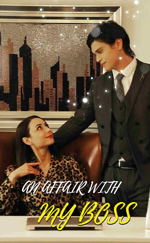 An Affair With My Boss