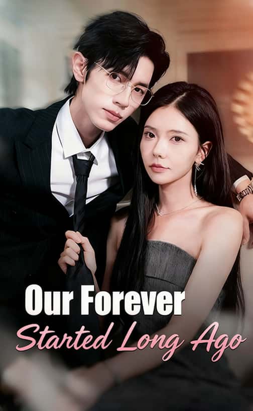 Our Forever Started Long Ago