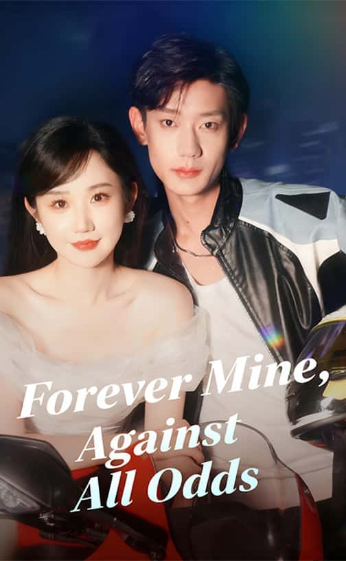 Forever Mine, Against All Odds