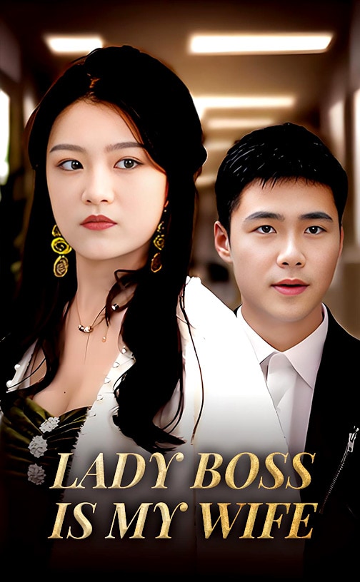 Lady Boss is My Wife!