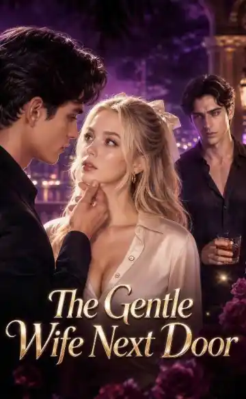 The Gentle Wife Next Door