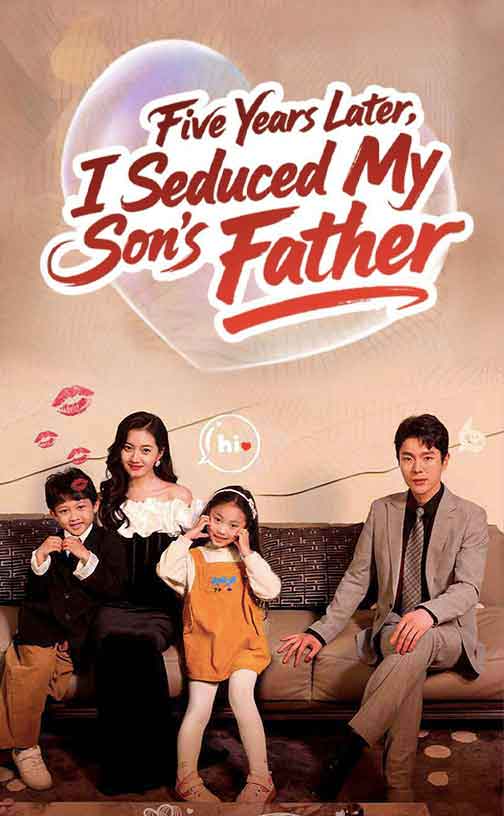 Five Years Later, I Seduced My Son's Father