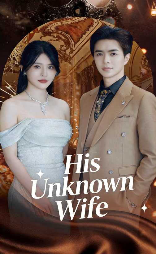His Unknown Wife