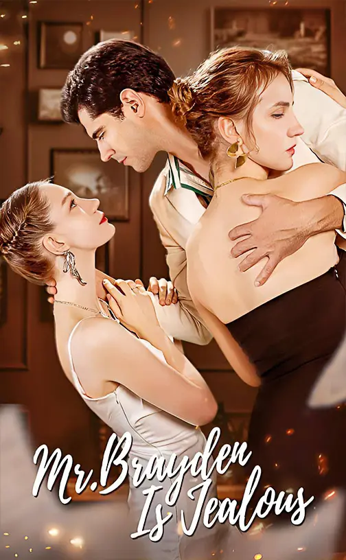 Mr. Brayden's Jealous — Episode 8