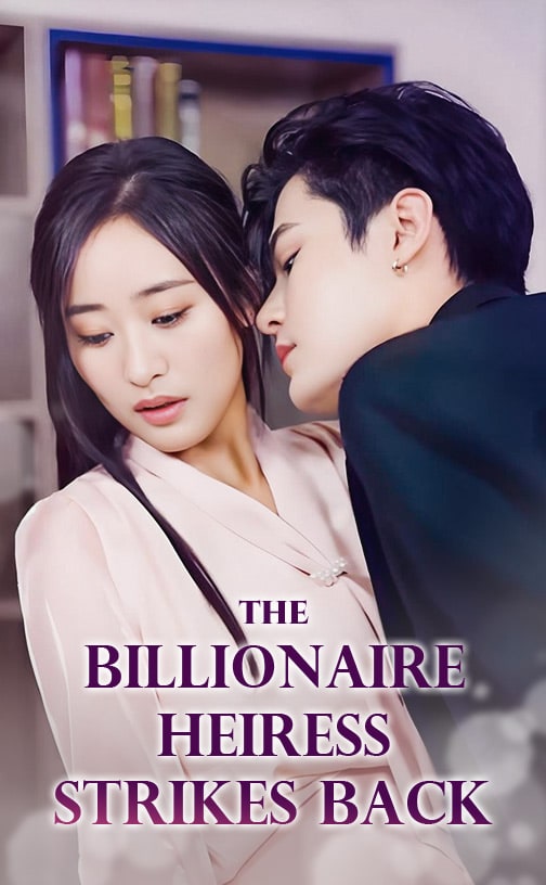 The Billionaire Heiress Strikes Back